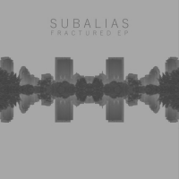 MADE IN BOSTON: Subalias-Fractured EP